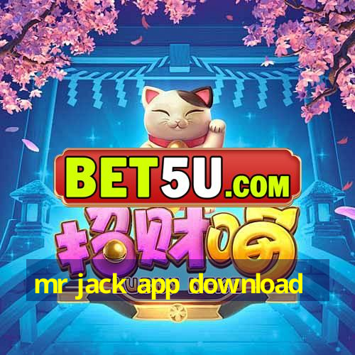 mr jack app download